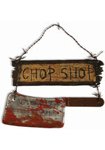 Chop Shop Sign With Cleaver - Halloween Prop